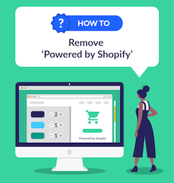 How to remove powered by shopify